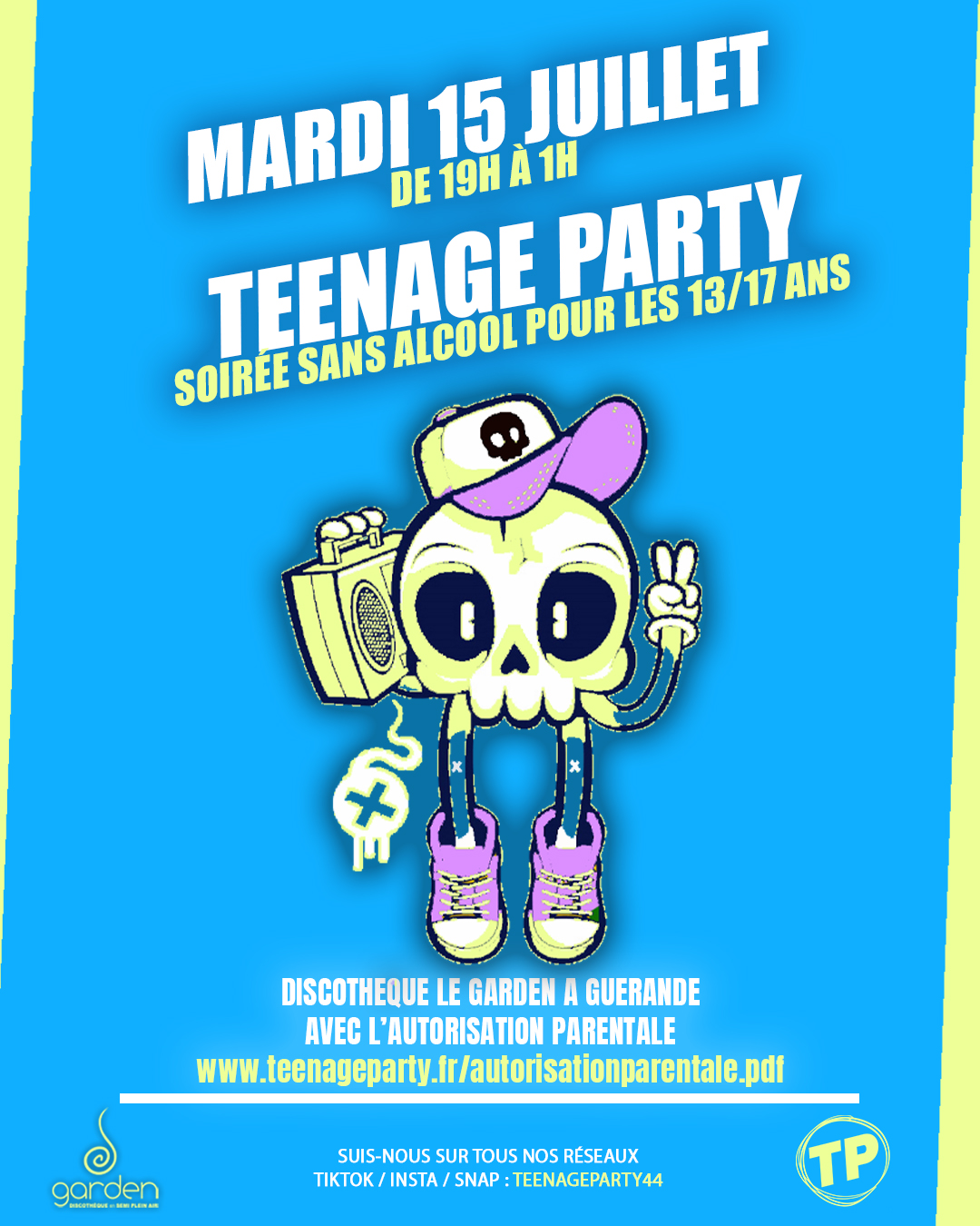 Mardi 15 Juillet - Teenage Party